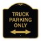 Signmission Reserved Parking Truck Parking W/ Bidirectional Arrow Heavy-Gauge Alum, 18" x 18", BG-1818-23031 A-DES-BG-1818-23031 - alternate 1